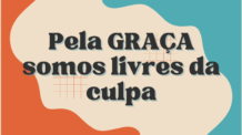 Livres da culpa pela graça